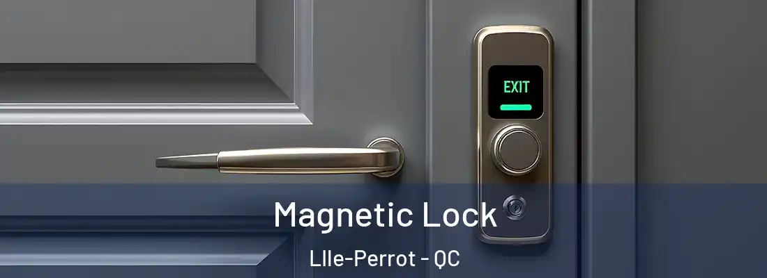 Magnetic Lock LIle-Perrot - QC