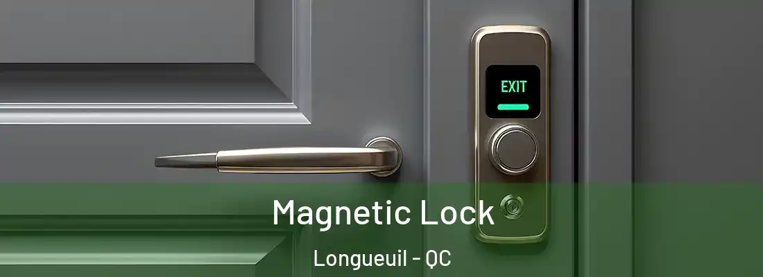  Magnetic Lock Longueuil - QC