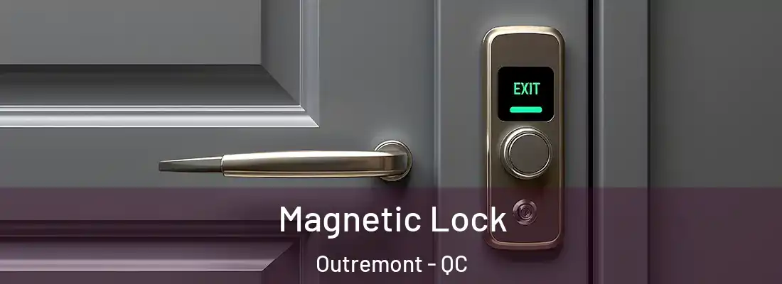  Magnetic Lock Outremont - QC