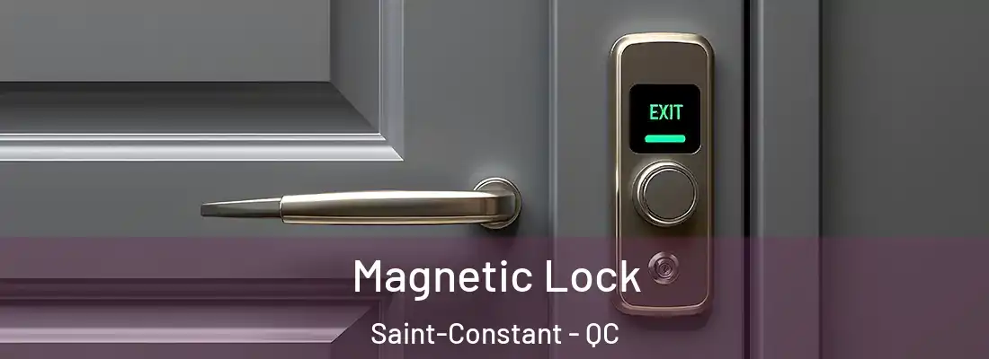  Magnetic Lock Saint-Constant - QC