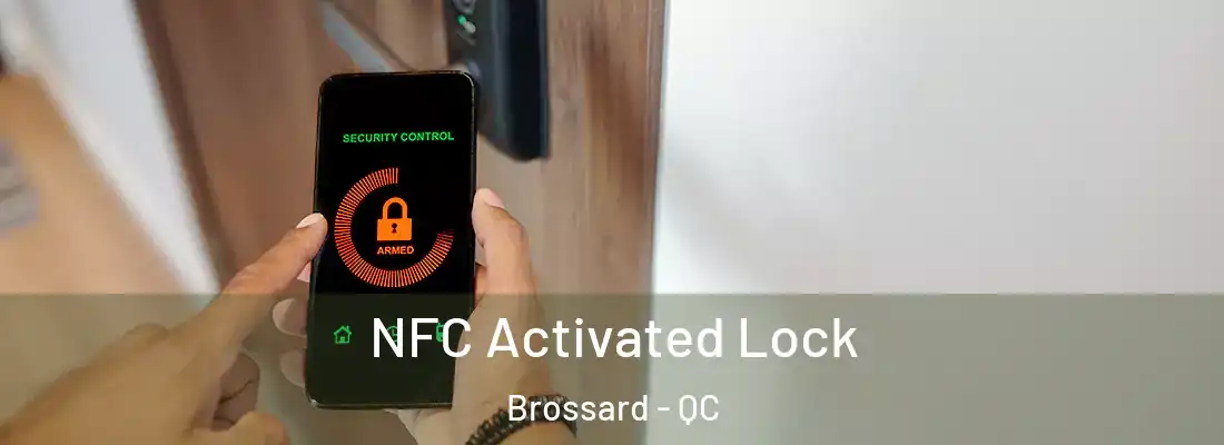  NFC Activated Lock Brossard - QC