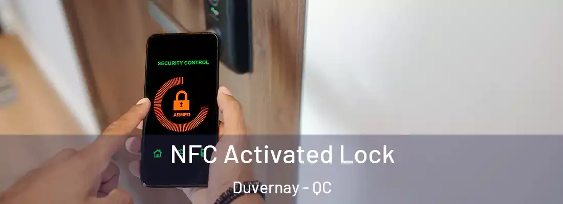  NFC Activated Lock Duvernay - QC