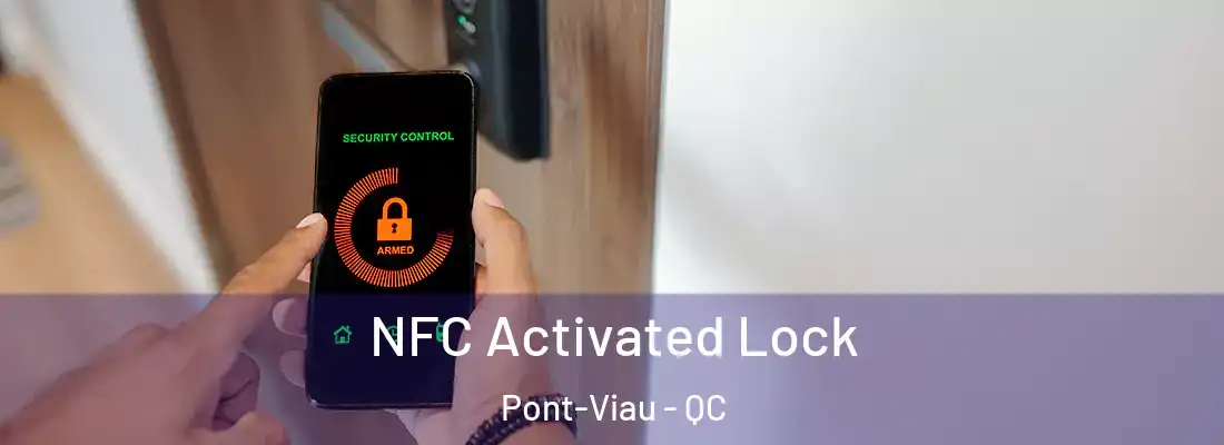  NFC Activated Lock Pont-Viau - QC