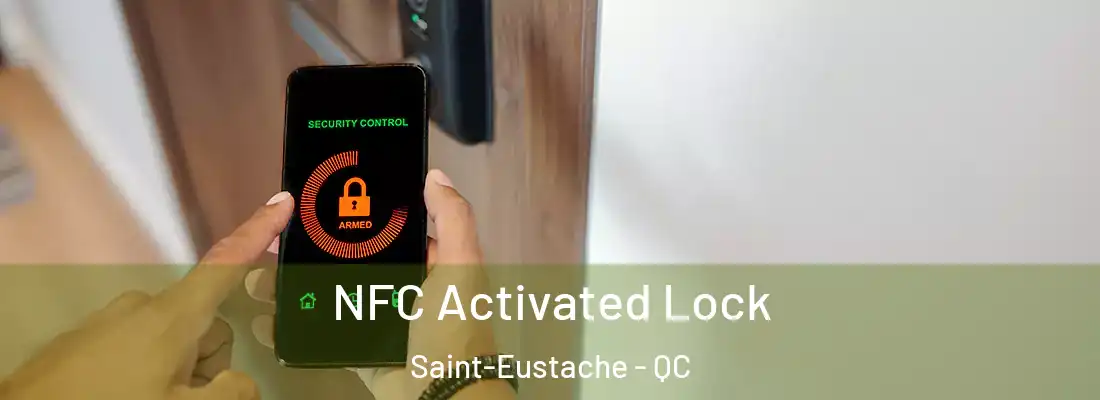  NFC Activated Lock Saint-Eustache - QC