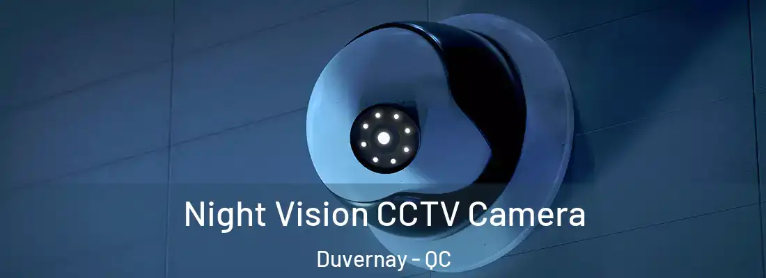  Night Vision CCTV Camera Duvernay - QC