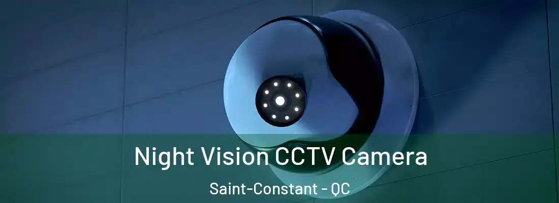  Night Vision CCTV Camera Saint-Constant - QC