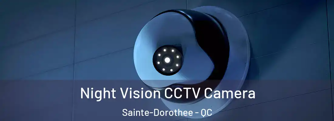  Night Vision CCTV Camera Sainte-Dorothee - QC