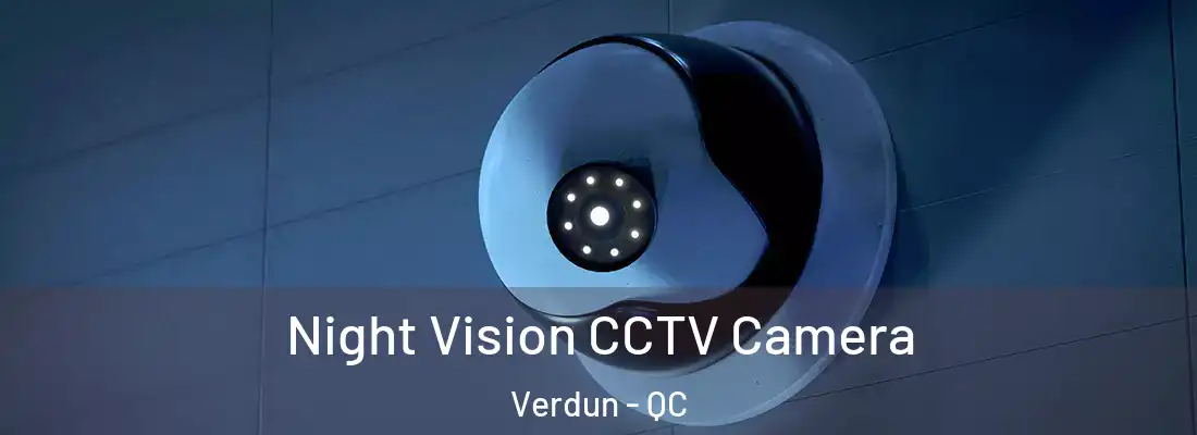  Night Vision CCTV Camera Verdun - QC