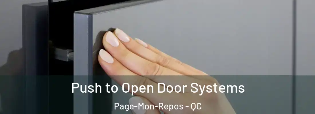  Push to Open Door Systems Page-Mon-Repos - QC