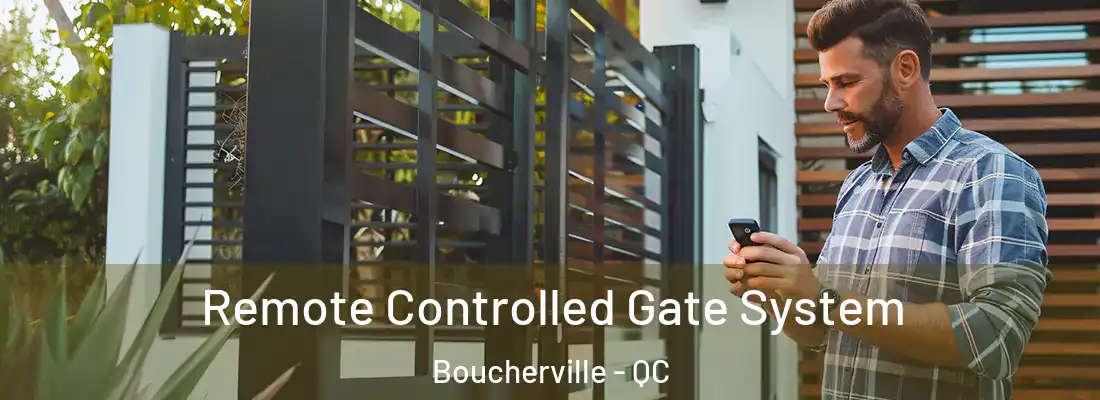  Remote Controlled Gate System Boucherville - QC