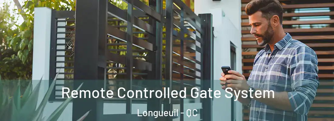  Remote Controlled Gate System Longueuil - QC