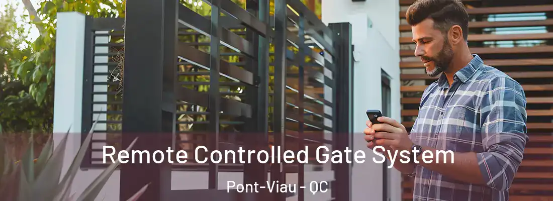  Remote Controlled Gate System Pont-Viau - QC
