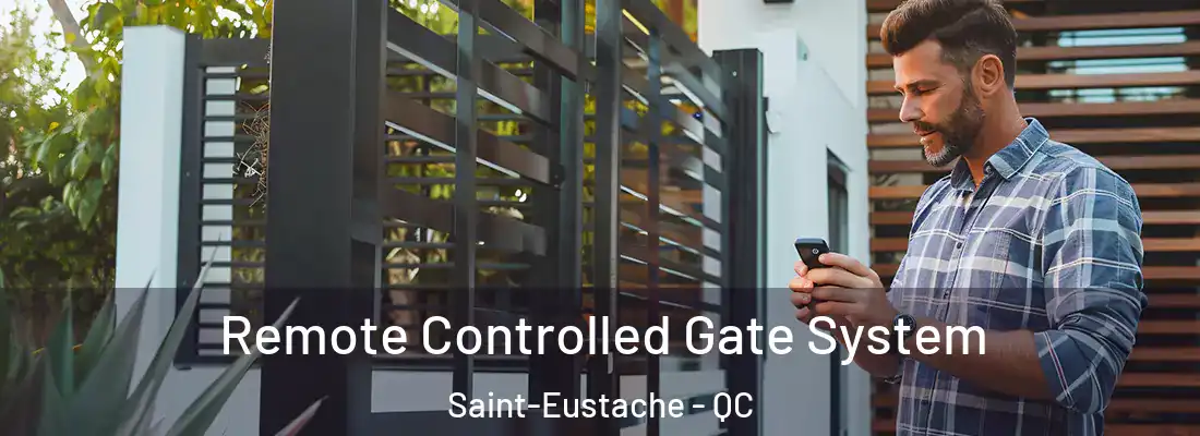 Remote Controlled Gate System Saint-Eustache - QC