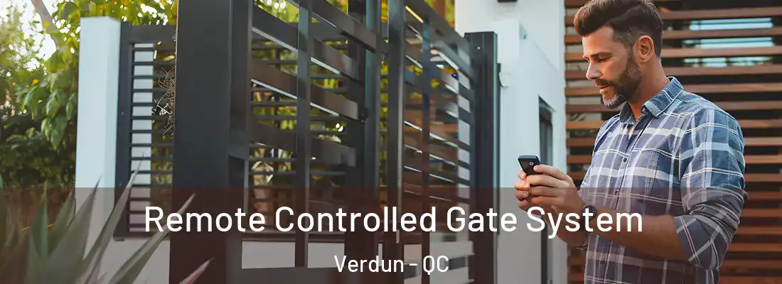  Remote Controlled Gate System Verdun - QC
