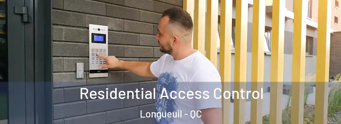  Residential Access Control Longueuil - QC