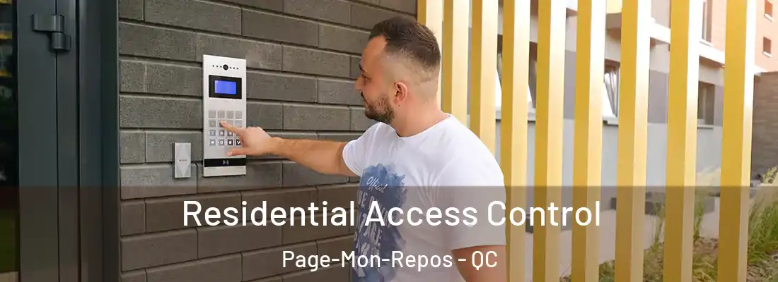 Residential Access Control Page-Mon-Repos - QC