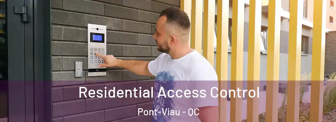  Residential Access Control Pont-Viau - QC