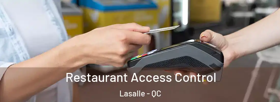  Restaurant Access Control Lasalle - QC