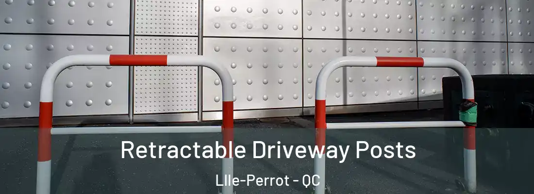  Retractable Driveway Posts LIle-Perrot - QC