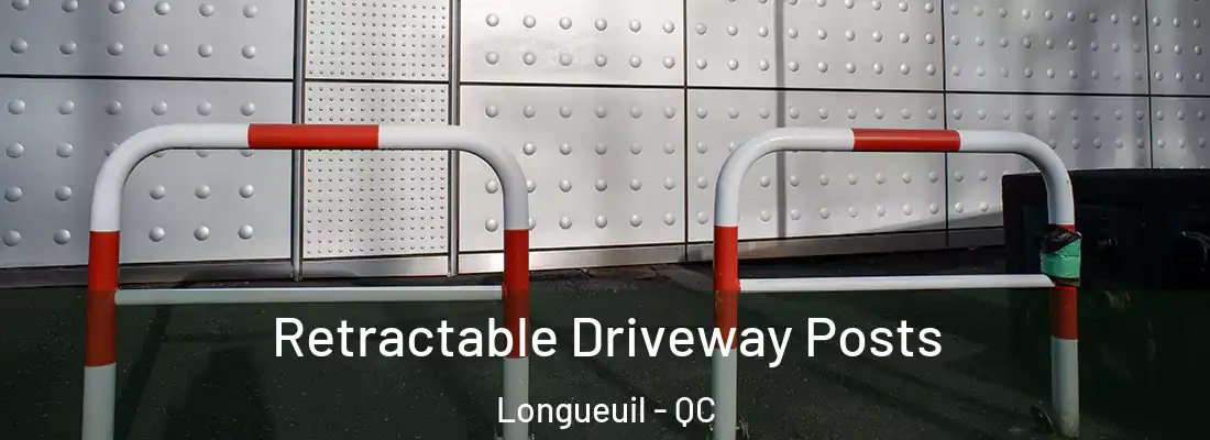  Retractable Driveway Posts Longueuil - QC