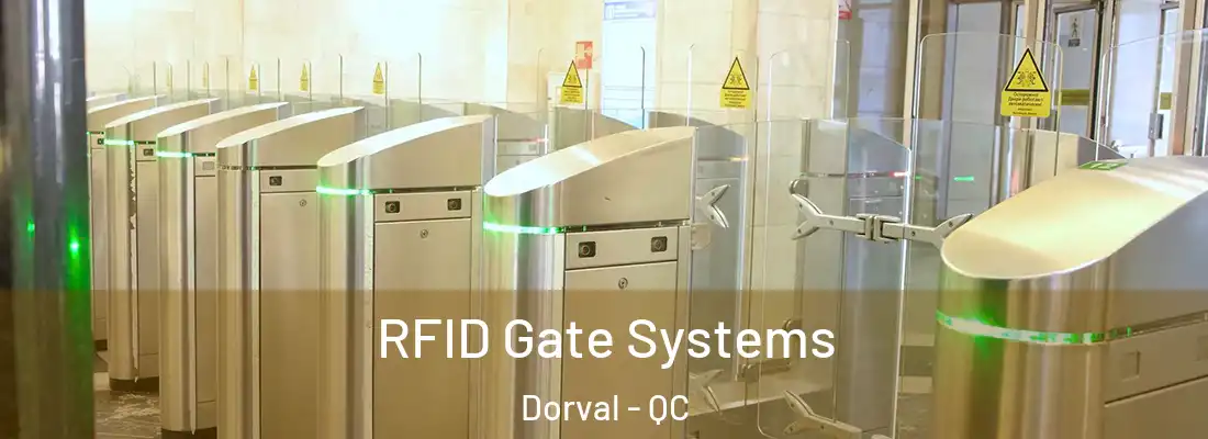  RFID Gate Systems Dorval - QC
