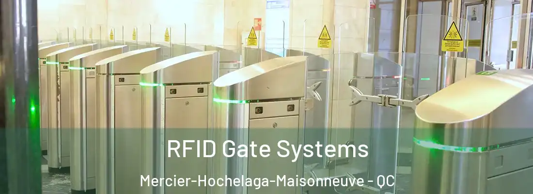  RFID Gate Systems Mercier-Hochelaga-Maisonneuve - QC