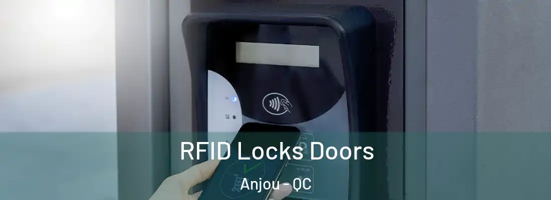  RFID Locks Doors Anjou - QC