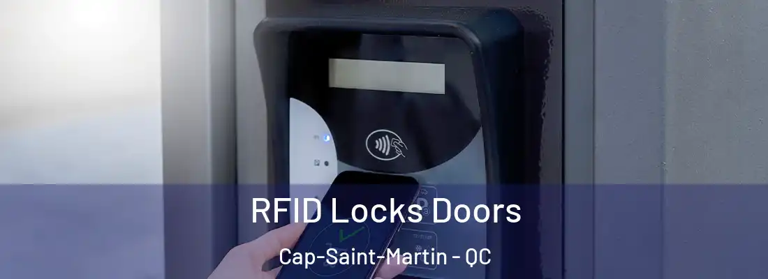  RFID Locks Doors Cap-Saint-Martin - QC