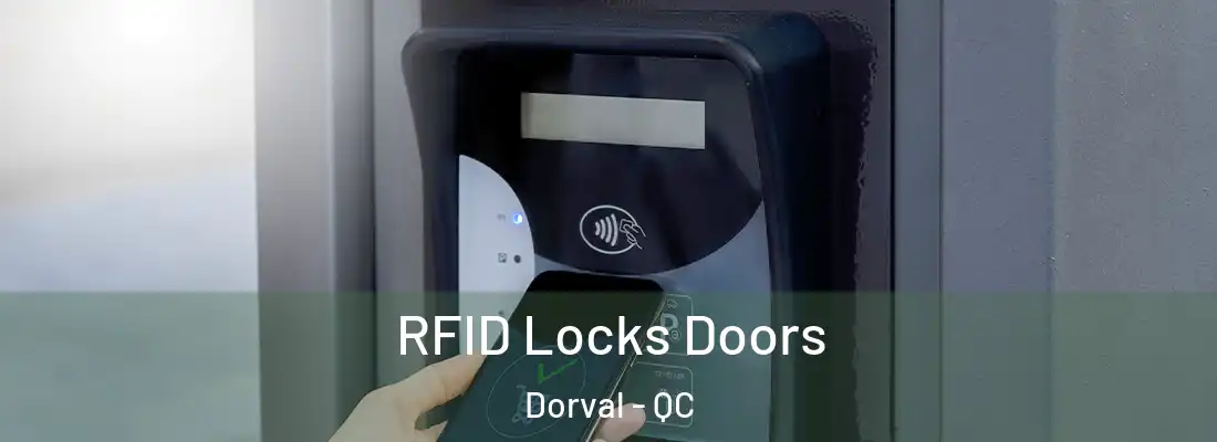  RFID Locks Doors Dorval - QC