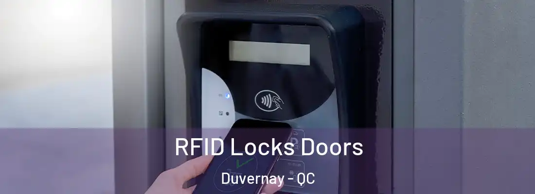  RFID Locks Doors Duvernay - QC