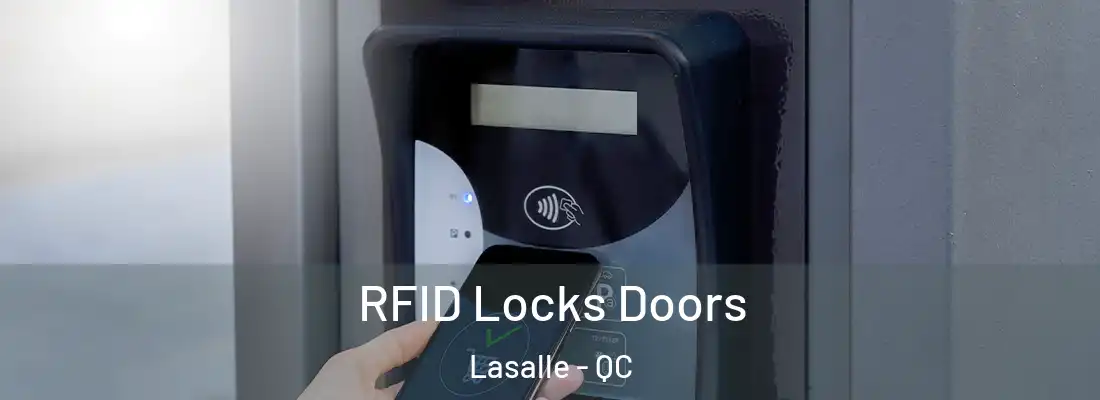  RFID Locks Doors Lasalle - QC