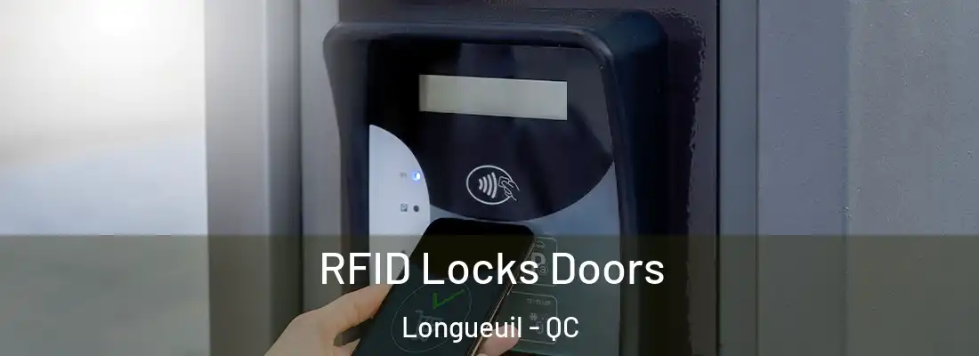  RFID Locks Doors Longueuil - QC