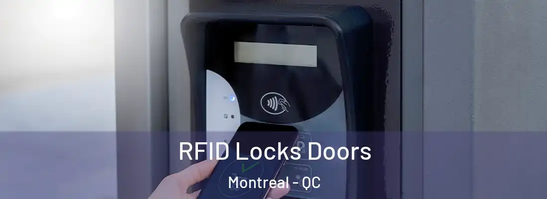  RFID Locks Doors Montreal - QC