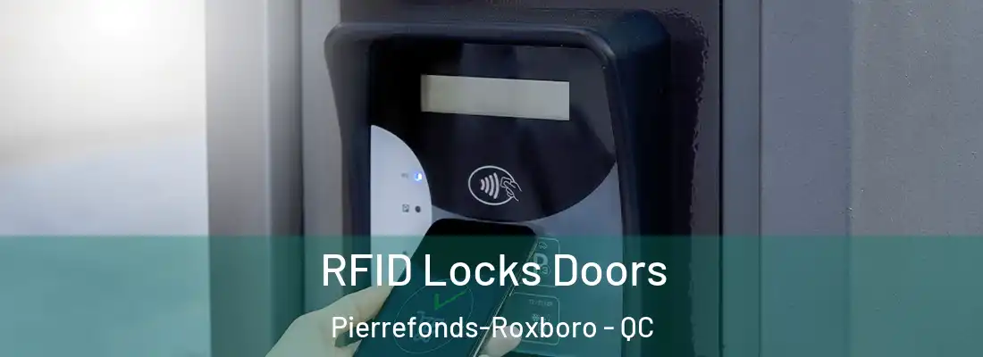  RFID Locks Doors Pierrefonds-Roxboro - QC