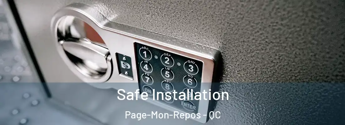  Safe Installation Page-Mon-Repos - QC