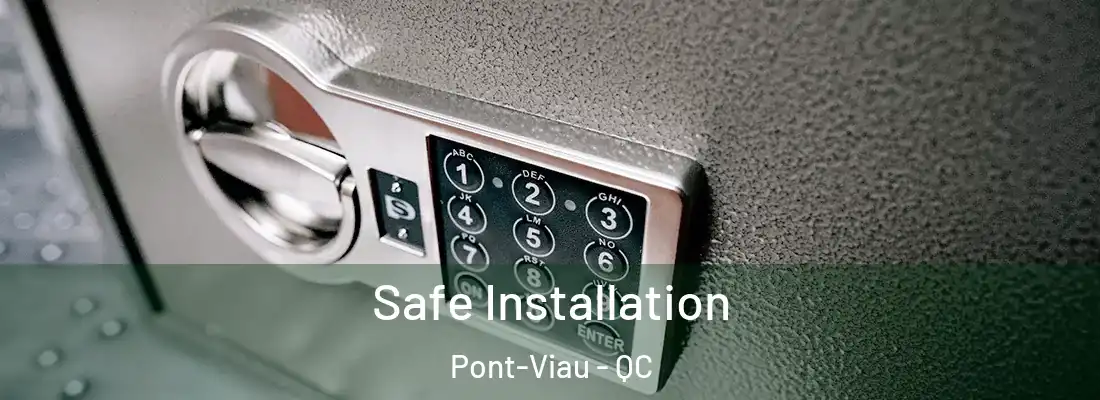  Safe Installation Pont-Viau - QC