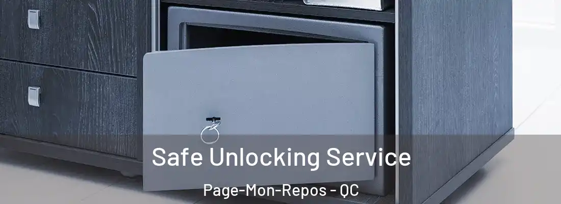  Safe Unlocking Service Page-Mon-Repos - QC