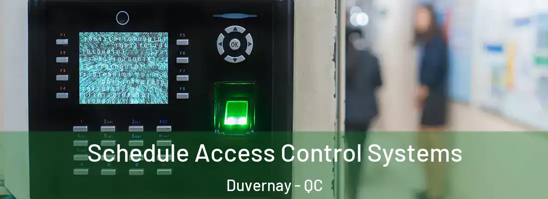  Schedule Access Control Systems Duvernay - QC