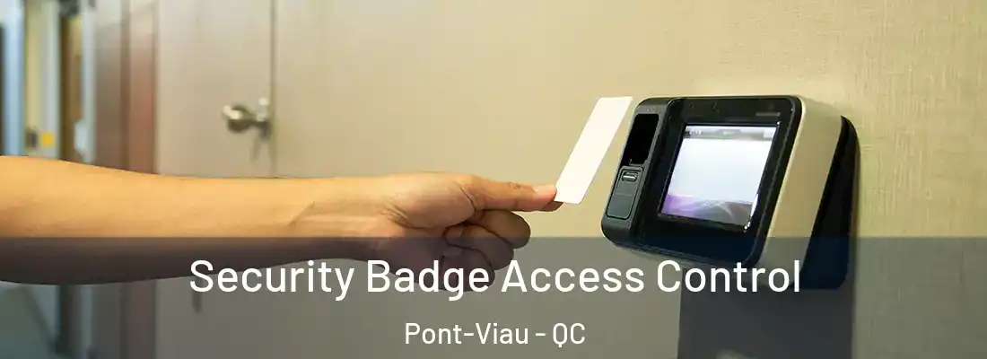  Security Badge Access Control Pont-Viau - QC