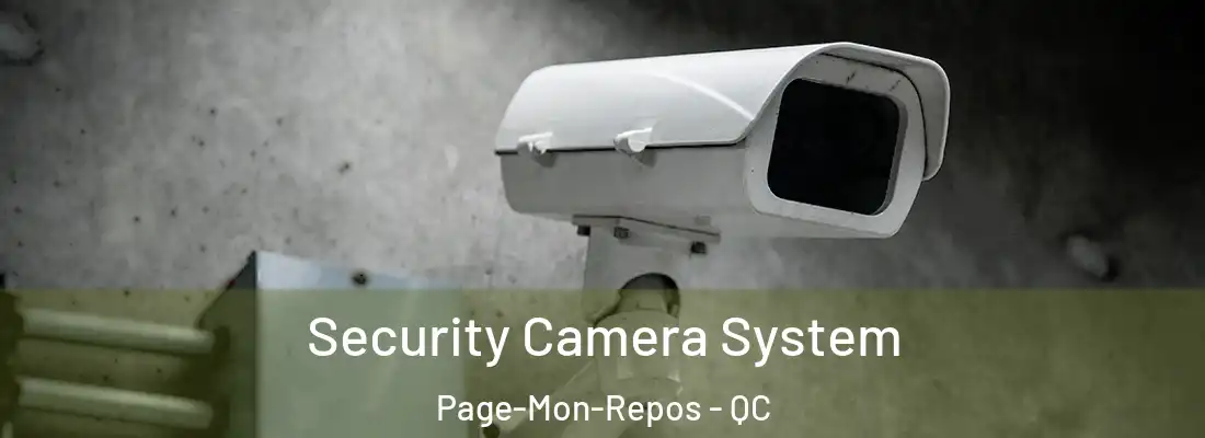  Security Camera System Page-Mon-Repos - QC