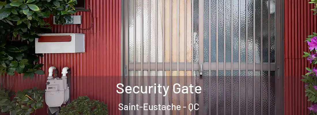  Security Gate Saint-Eustache - QC