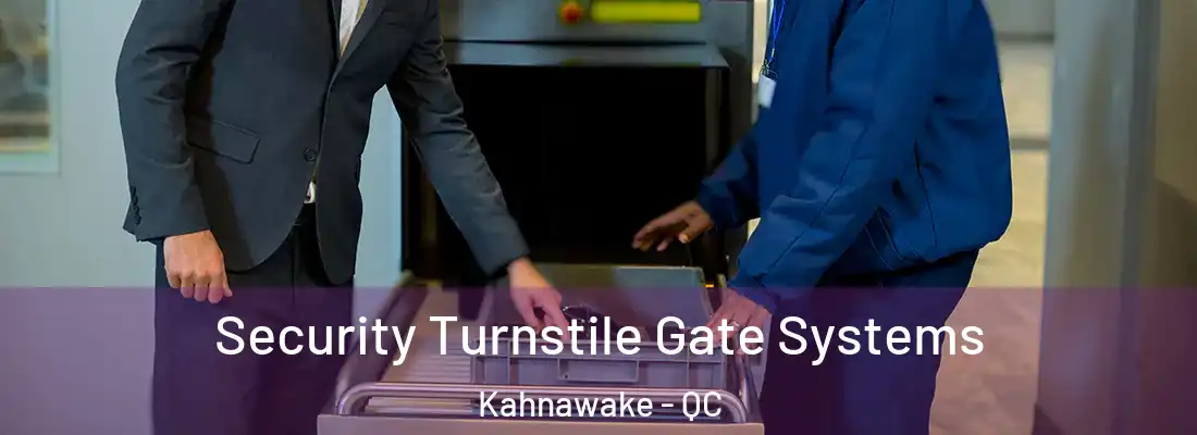  Security Turnstile Gate Systems Kahnawake - QC