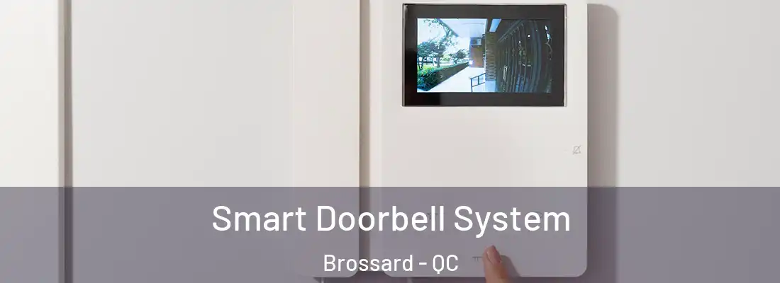  Smart Doorbell System Brossard - QC