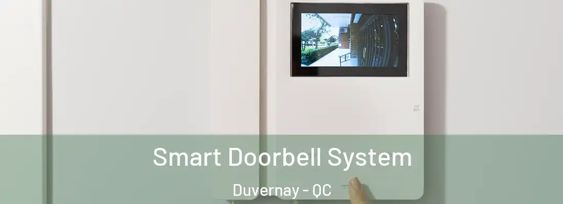  Smart Doorbell System Duvernay - QC