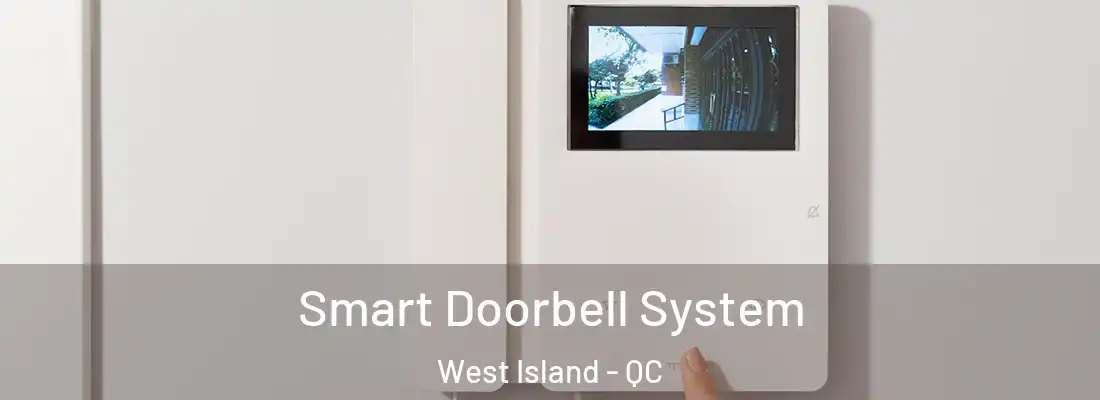 Smart Doorbell System West Island - QC