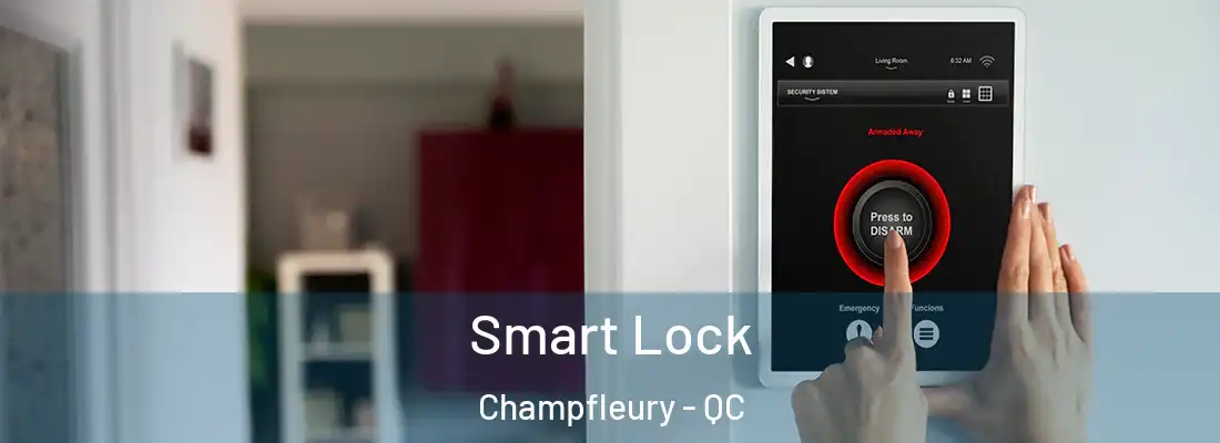  Smart Lock Champfleury - QC