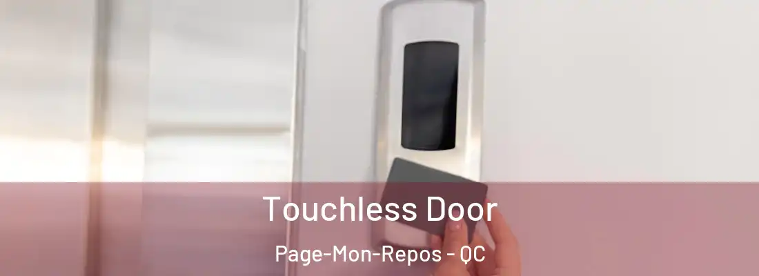  Touchless Door Page-Mon-Repos - QC