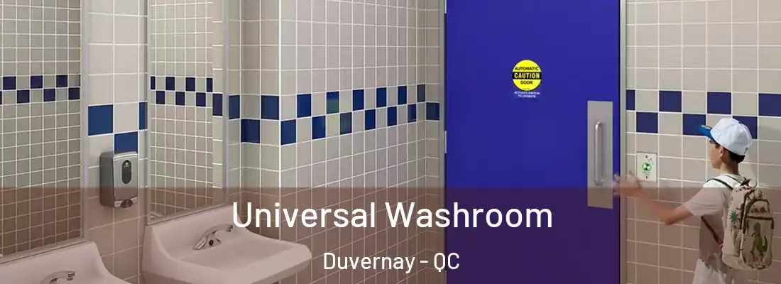  Universal Washroom Duvernay - QC