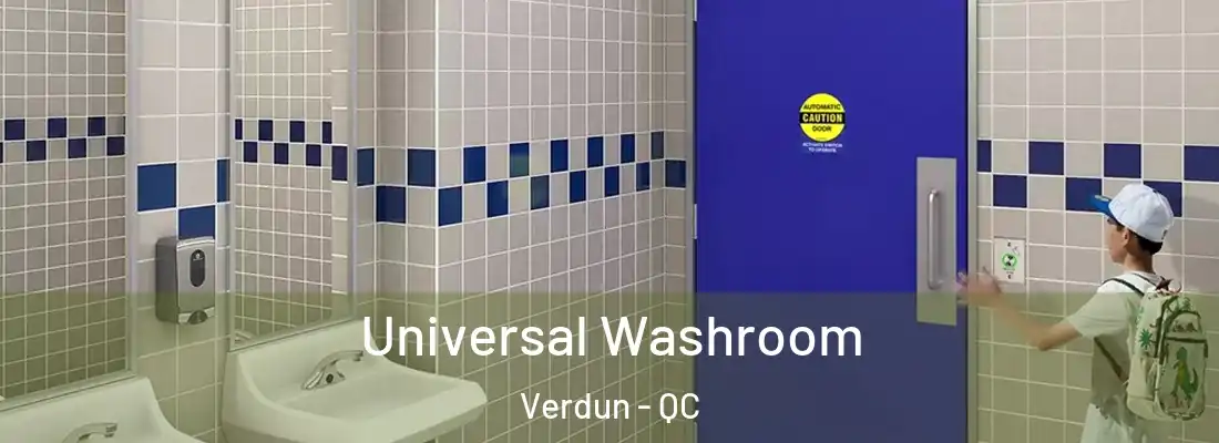  Universal Washroom Verdun - QC
