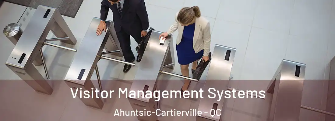  Visitor Management Systems Ahuntsic-Cartierville - QC